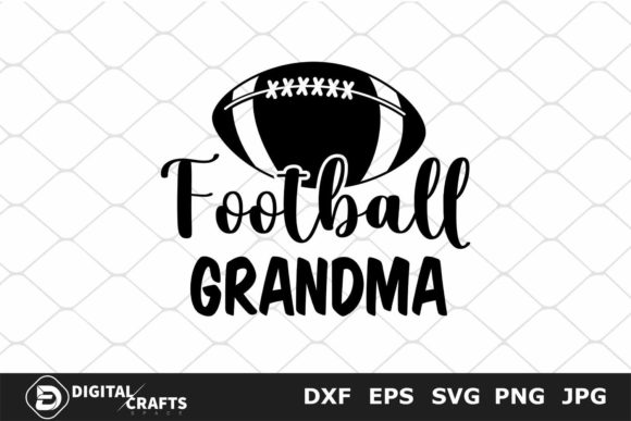 Football Grandma, Football Graphics for Crafts