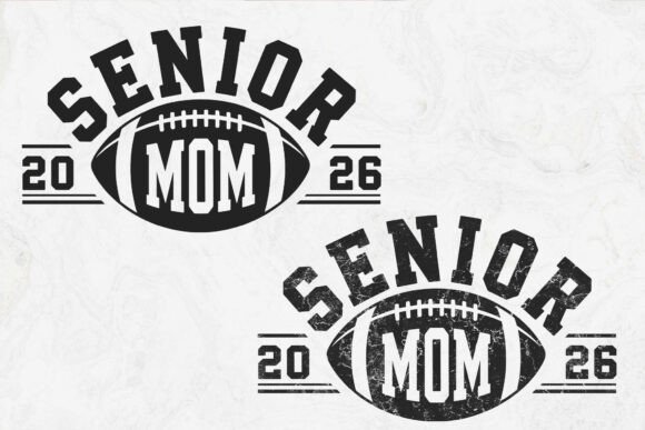 Football Senior Mom 2026 SVG for Crafts & Graphics